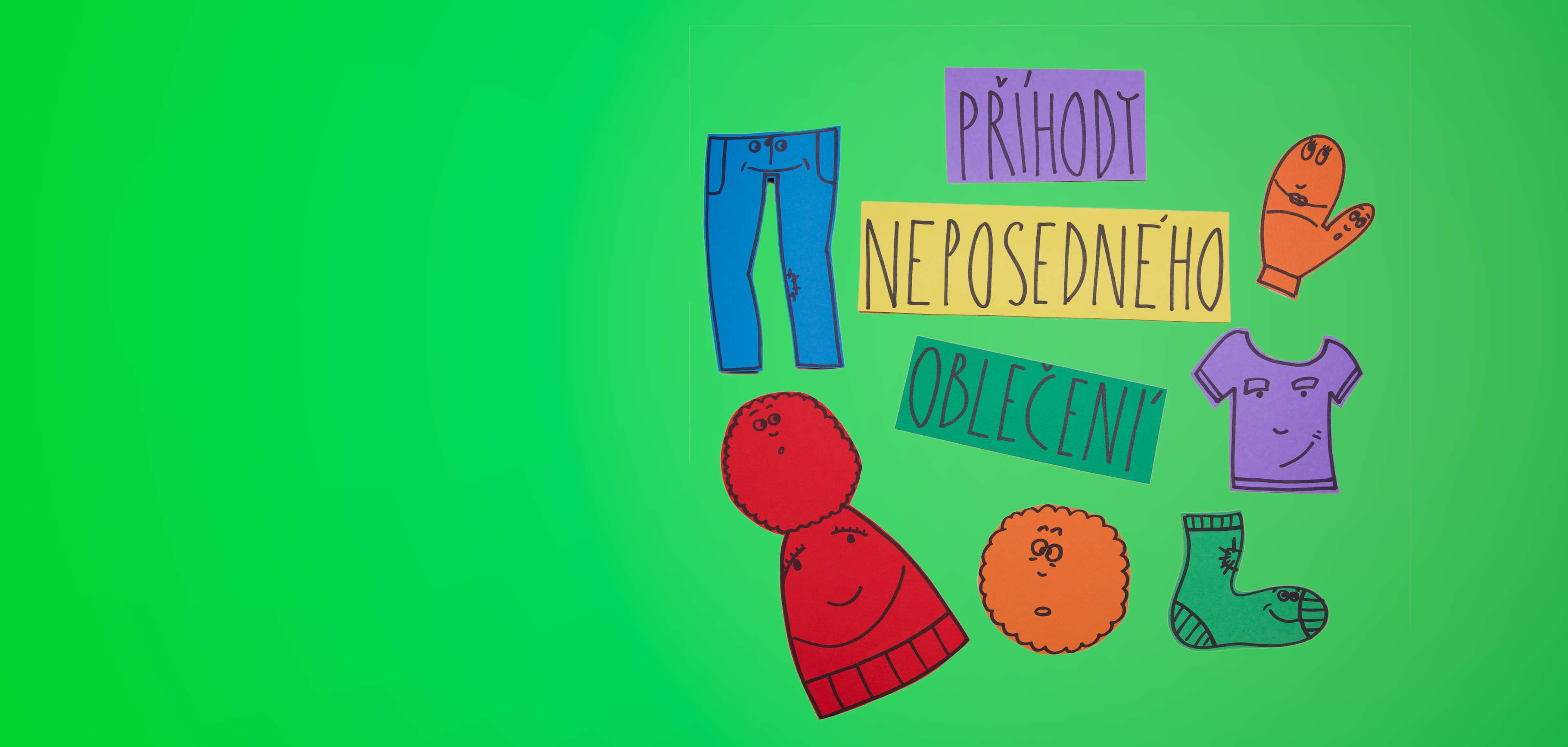 Příhody neposedného oblečení