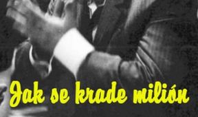Jak se krade milión