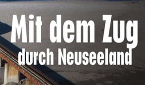 Po kolejích Novým Zélandem
