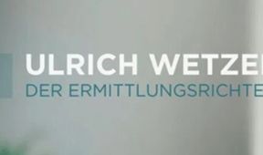 Ulrich Wetzel - Der Ermittlungsrichter