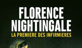 Florence Nightingalová: Příběh ošetřovatelky