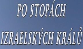 Po stopách izraelských králů