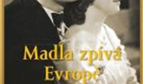 Madla zpívá Evropě