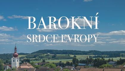 Barokní srdce Evropy