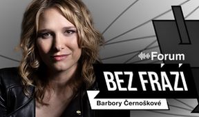 Forum Bez frází Barbory Černoškové