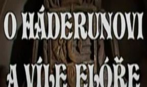 O Háderunovi a víle Elóře