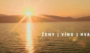 Ženy, víno, Hvar