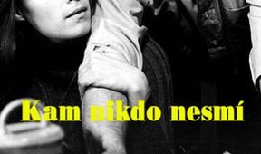 Kam nikdo nesmí