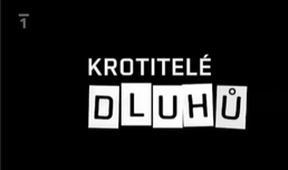 Krotitelé dluhů V