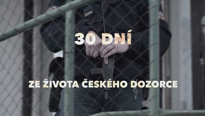 30 dní ze života českého dozorce