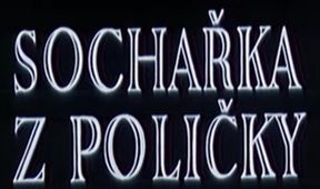 Sochařka z Poličky
