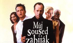 Můj soused zabiják