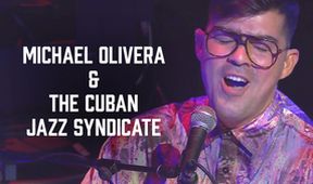 Michael Olivera & The Cuban Jazz Syndicate