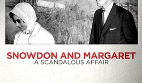 Snowdon & Margaret: skandální aféra