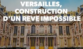 Versailles: Uskutečněný sen