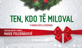 Ten, kdo tě miloval