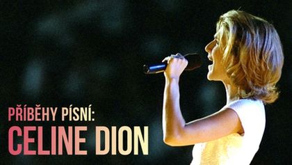 Příběhy písní: Celine Dion, Příběhy světové hudby
