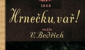 Hrnečku, vař!