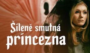 Šíleně smutná princezna