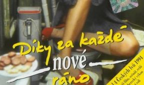 Díky za každé nové ráno