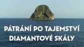 Pátrání po tajemství Diamantové skály