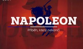 Napoleon - Příběh, který nekončí
