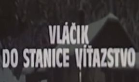 Vláčik do stanice víťazstvo
