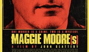 Kdo zabil Maggie Moore?