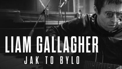 Liam Gallagher: Jak to bylo