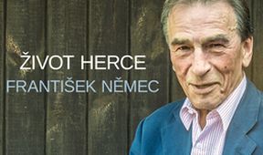 Život herce: František Němec
