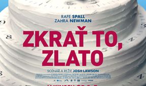 Zkrať to, zlato