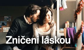 Zničeni láskou