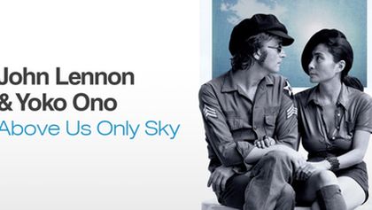 John Lennon & Yoko Ono - Above Us Only Sky