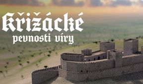 Křižácké pevnosti víry
