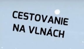 Cestovanie na vlnách