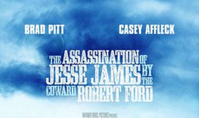 The Assassination of Jesse James by the Coward Robert Ford