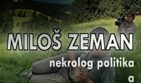 Miloš Zeman - nekrolog politika a oslava Vysočiny