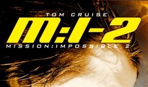 Mission: Impossible 2