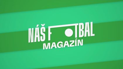 Magazín Náš fotbal (2603)