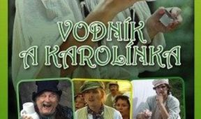 Vodník a Karolínka