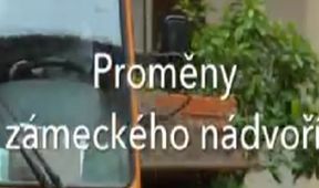 Proměny zámeckého nádvoří