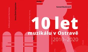 10 let muzikálu v Ostravě, ČT art 10 let – Vše NEJ...