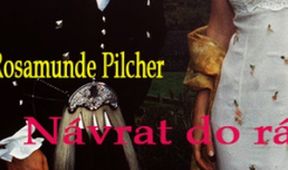 Rosamunde Pilcher: Návrat do ráje
