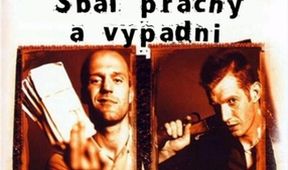 Sbal prachy a vypadni