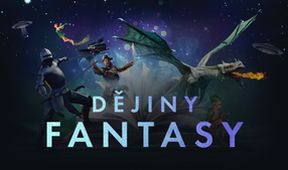 Dějiny fantasy (1/2)