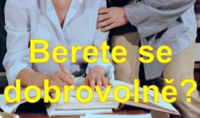 Berete se dobrovolně?