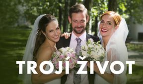 Trojí život