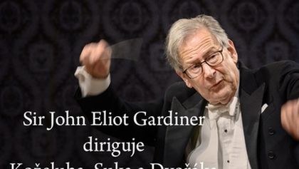 Sir John Eliot Gardiner diriguje Koželuha, Suka a Dvořáka, Rok české hudby