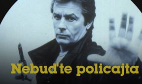 Nebuďte policajta