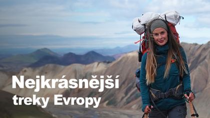 Nejkrásnější treky Evropy (6/11)